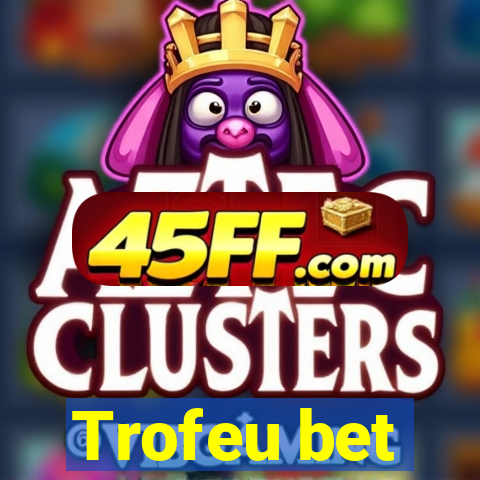 Trofeu bet
